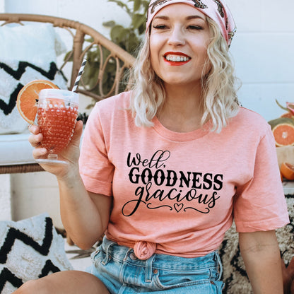 Well, Goodness Gracious - Sunfire Tees